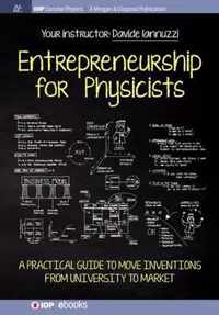 Entrepreneurship for Physicists