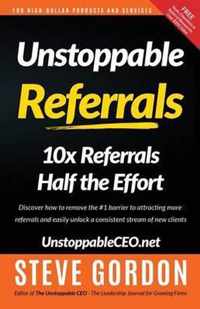 Unstoppable Referrals