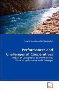 Performances and Challenges of Cooperatives