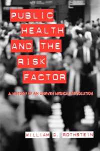 Public Health and the Risk Factor