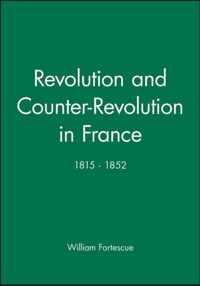 Revolution and Counter-Revolution in France