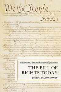 The Bill of Rights Today