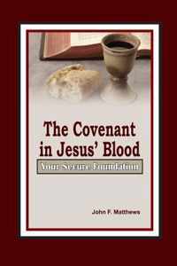 The Covenant in Jesus' Blood