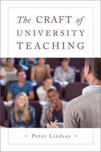 The Craft of University Teaching