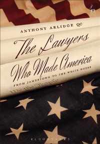 Lawyers Who Made America