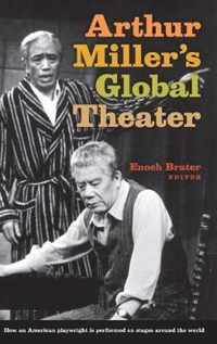 Arthur Miller's Global Theater