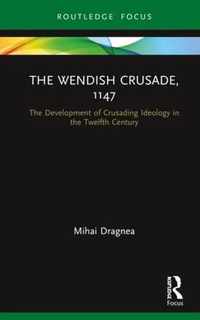 The Wendish Crusade, 1147