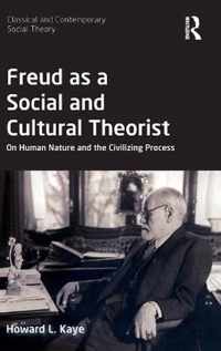 Freud as a Social and Cultural Theorist