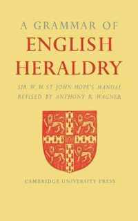 A Grammar of English Heraldry