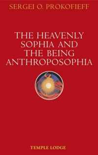 The Heavenly Sophia and the Being Anthroposophia