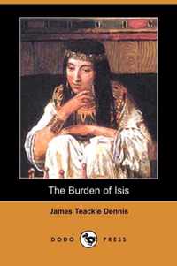 The Burden of Isis (Dodo Press)
