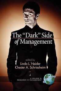 The   Dark   Side of Management