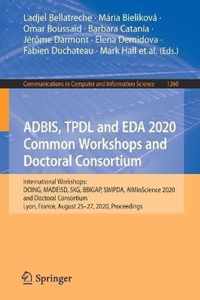 ADBIS TPDL and EDA 2020 Common Workshops and Doctoral Consortium
