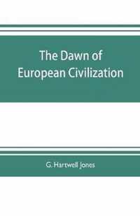 The dawn of European civilization