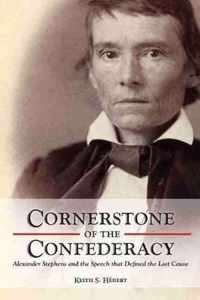 Cornerstone of the Confederacy