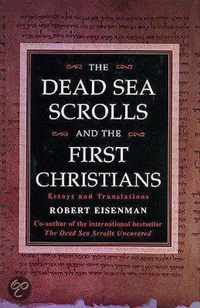 The Dead Sea Scrolls and the First Christians