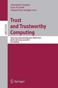 Trust and Trustworthy Computing