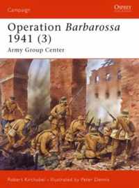Operation Barbarossa 1941: Army Group Center