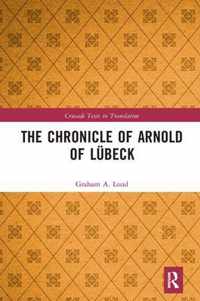 The Chronicle of Arnold of Lubeck
