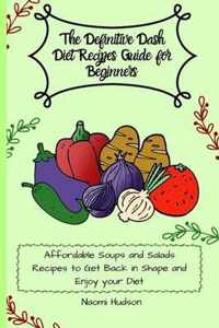 The Definitive Dash Diet Recipes Guide for Beginners