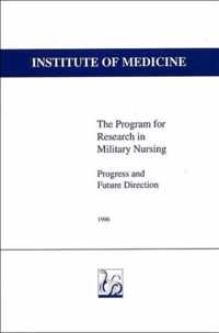 The Program for Research in Military Nursing