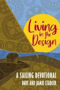 Living in the Design