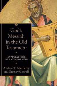 God's Messiah in the Old Testament Expectations of a Coming King