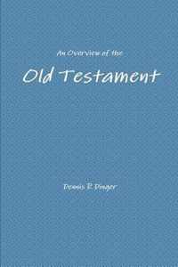 An Overview of the Old Testament