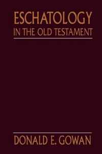 Eschatology In The Old Testament
