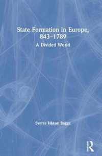 State Formation in Europe, 843-1789