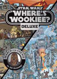 Star Wars Deluxe Where's the Wookiee?