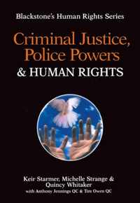 Criminal Justice, Police Powers and Human Rights