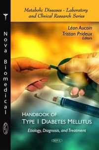 Handbook of Type 1 Diabetes Mellitus