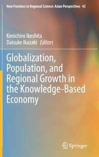Globalization Population and Regional Growth in the Knowledge Based Economy