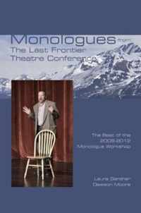 Monologues from the Last Frontier Theatre Conference