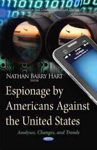 Espionage by Americans Against the United States