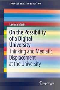 On the Possibility of a Digital University