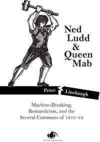 Ned Ludd & Queen Mab