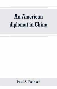 An American diplomat in China