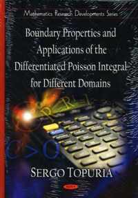 Boundary Properties & Applications of the Differentiated Poisson Integral for Different Domains