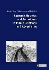 Research Methods and Techniques in Public Relations and Advertising