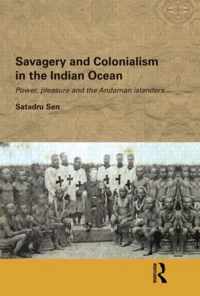 Savagery and Colonialism in the Indian Ocean