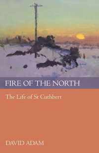 Fire Of The North