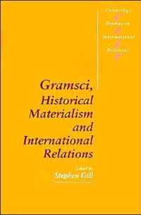 Gramsci, Historical Materialism And International Relations