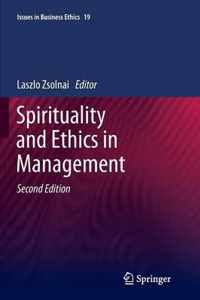 Spirituality and Ethics in Management