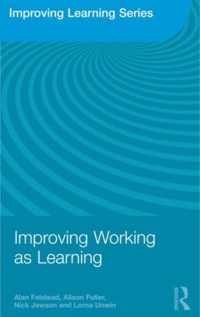 Improving Working as Learning