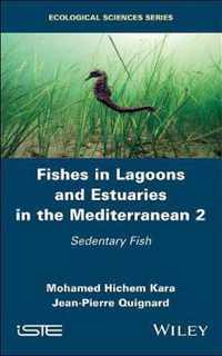 Fishes in Lagoons and Estuaries in the Mediterranean 2