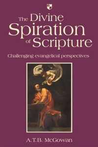 The Divine Spiration of Scripture