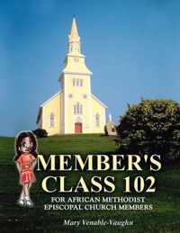 Member's Class 102