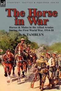 The Horse in War